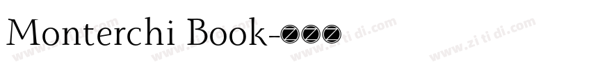 Monterchi Book字体转换 Monterchi Book字体转换